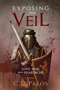 Exposing the Veil: Love, War, and Heartache