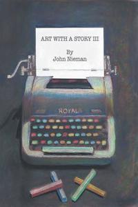 Art With A Story III