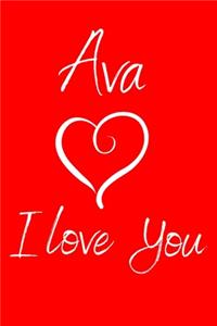 Ava I Love You