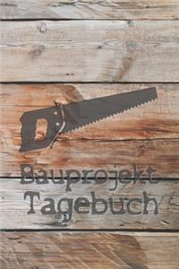 Bauprojekt Tagebuch