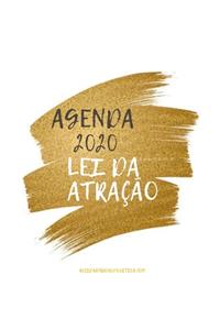 Agenda 2020 Lei da Atração Positiva