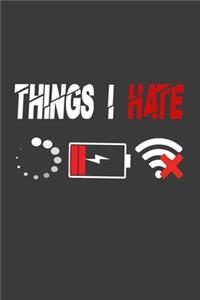 Things I Hate Notebook