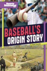 Baseball's Origin Story