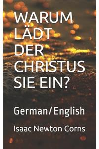 Warum Lädt Der Christus Sie Ein?