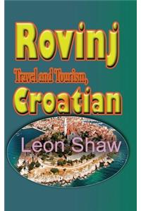 Rovinj Travel and Tourism, Croatian
