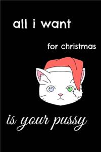 All I Want For Christmas Is Your Pussy