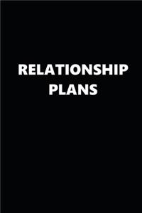 2020 Daily Planner Funny Relationship Plans Black White 388 Pages