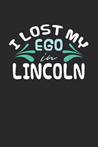 I lost my ego in Lincoln