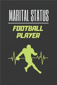 Marital Status Football Player