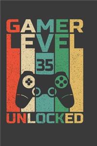 Gamer Level 35 Unlocked