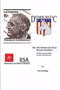 Has the Democratic Party Become Socialist?