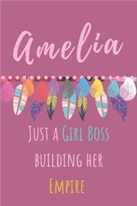 Amelia. Just A Girl Boss Building Her Empire