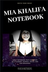 Mia Khalifa Notebook: Great Notebook for School or as a Diary, Lined With More than 100 Pages. Notebook that can serve as a Planner, Journal, Notes and for Drawings.