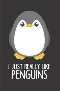 I Just Really Like Penguins