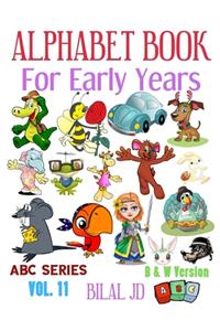 Alphabet Book For Early Years