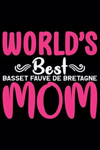 World's Best Basset Fauve de Bretagne Mom