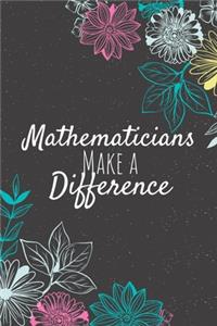 Mathematicians Make A Difference