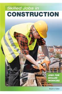 Skilled Jobs in Construction