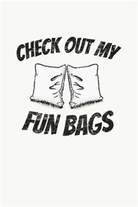 Check Out My Fun Bags