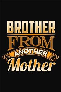 Brother From Another Mother