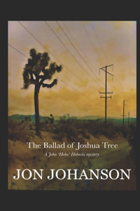 Ballad of Joshua Tree