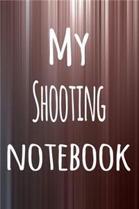 My Shooting Notebook