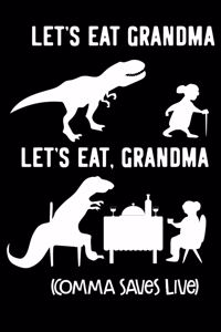 Let's Eat Grandma Let's Eat, Grandma (Comma Saves Live)