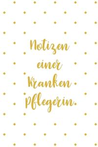 Notizen einer Krankenpflegerin