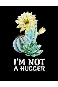 I'm Not A Hugger