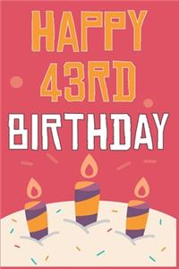Happy 43rd Birthday