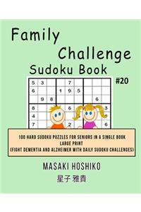 Family Challenge Sudoku Book #20
