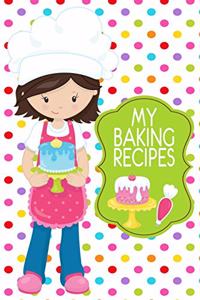 My Baking Recipes