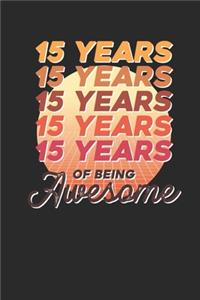 15 Years Of Being Awesome