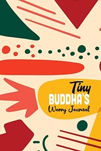 Tiny Buddha's Worry Journal