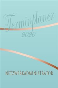 Netzwerkadministrator - Planer 2020