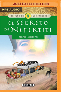 El Secreto de Nefertiti (Narración En Castellano)