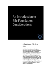 Introduction to Pile Foundation Considerations