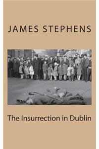 The Insurrection in Dublin