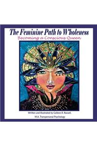 Feminine Path to Wholeness