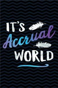 It's Accrual World