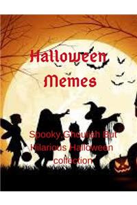 Halloween Memes: Spooky, Ghoulish But Hilarious Halloween Collection