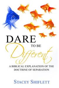 Dare To Be Different