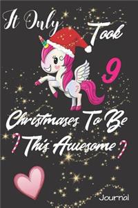 It Only Took 9 Christmases to Be This Awesome Journal