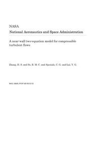 A Near-Wall Two-Equation Model for Compressible Turbulent Flows