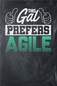 This Gal Prefers Agile