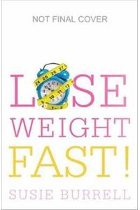 Lose Weight Fast!