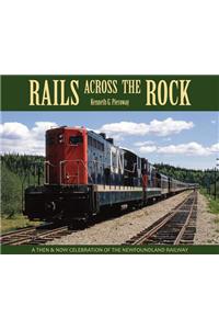 Rails Across the Rock