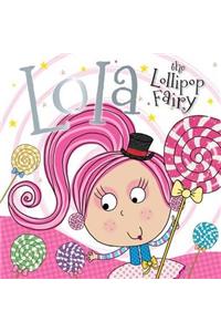 Lola the Lollipop Fairy