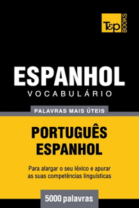 Vocabulário Português-Espanhol - 5000 palavras mais úteis