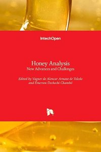 Honey Analysis: New Advances and Challenges